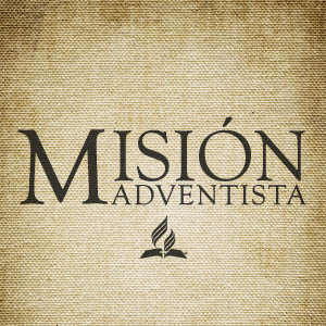 Misión Adventista Podcast (Español)